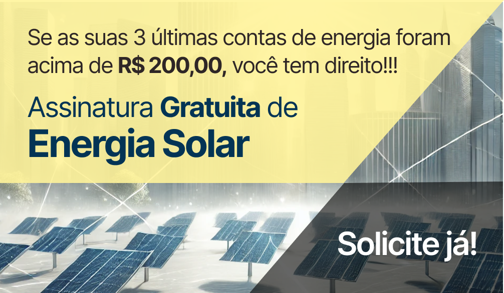 Assinatura Gratuita de Energia Solar